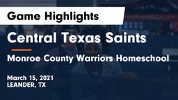 Central Texas Saints vs Monroe County Warriors Homeschool Game Highlights - March 15, 2021