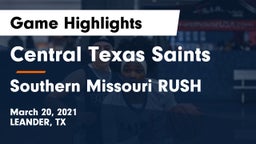 Central Texas Saints vs Southern Missouri RUSH Game Highlights - March 20, 2021
