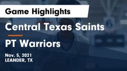 Central Texas Saints vs PT Warriors Game Highlights - Nov. 5, 2021