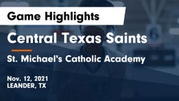 Central Texas Saints vs St. Michael's Catholic Academy Game Highlights - Nov. 12, 2021