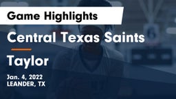 Central Texas Saints vs Taylor  Game Highlights - Jan. 4, 2022