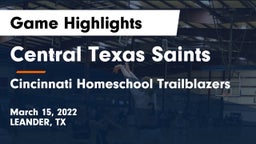 Central Texas Saints vs Cincinnati Homeschool Trailblazers Game Highlights - March 15, 2022