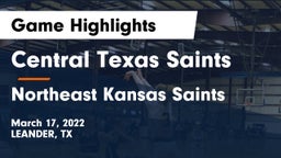 Central Texas Saints vs Northeast Kansas Saints Game Highlights - March 17, 2022