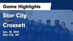 Star City  vs Crossett  Game Highlights - Jan. 25, 2022