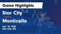 Star City  vs Monticello  Game Highlights - Jan. 10, 2023