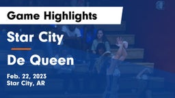 Star City  vs De Queen  Game Highlights - Feb. 22, 2023