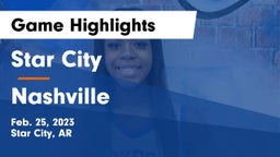 Star City  vs Nashville  Game Highlights - Feb. 25, 2023