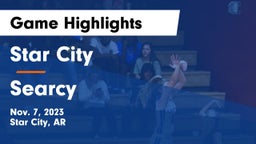 Star City  vs Searcy  Game Highlights - Nov. 7, 2023