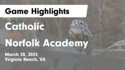 Catholic  vs Norfolk Academy Game Highlights - March 28, 2023