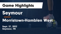 Seymour  vs Morristown-Hamblen West  Game Highlights - Sept. 27, 2022
