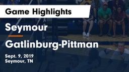 Seymour  vs Gatlinburg-Pittman Game Highlights - Sept. 9, 2019