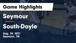 Seymour  vs South-Doyle  Game Highlights - Aug. 24, 2021