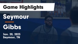 Seymour  vs Gibbs  Game Highlights - Jan. 20, 2023
