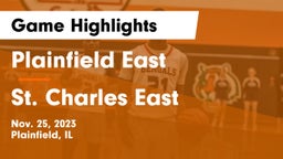 Plainfield East  vs St. Charles East  Game Highlights - Nov. 25, 2023