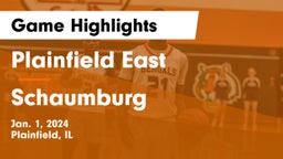 Plainfield East  vs Schaumburg  Game Highlights - Jan. 1, 2024