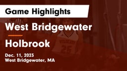 West Bridgewater  vs Holbrook Game Highlights - Dec. 11, 2023