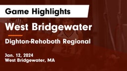West Bridgewater  vs Dighton-Rehoboth Regional  Game Highlights - Jan. 12, 2024