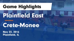 Plainfield East  vs Crete-Monee  Game Highlights - Nov 22, 2016