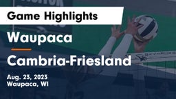 Waupaca  vs Cambria-Friesland  Game Highlights - Aug. 23, 2023
