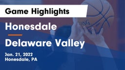 Honesdale  vs Delaware Valley  Game Highlights - Jan. 21, 2022