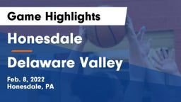 Honesdale  vs Delaware Valley  Game Highlights - Feb. 8, 2022