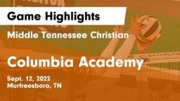 Middle Tennessee Christian vs Columbia Academy  Game Highlights - Sept. 12, 2022