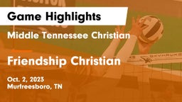 Middle Tennessee Christian vs Friendship Christian  Game Highlights - Oct. 2, 2023
