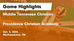 Middle Tennessee Christian vs Providence Christian Academy  Game Highlights - Oct. 5, 2023