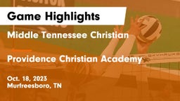 Middle Tennessee Christian vs Providence Christian Academy  Game Highlights - Oct. 18, 2023