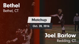 Matchup: Bethel  vs. Joel Barlow  2016
