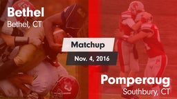 Matchup: Bethel  vs. Pomperaug  2016