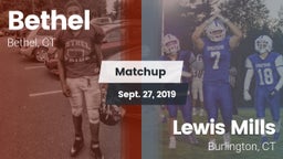 Matchup: Bethel  vs. Lewis Mills  2019