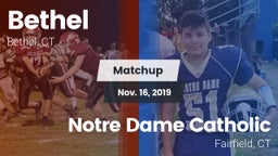 Matchup: Bethel  vs. Notre Dame Catholic  2019