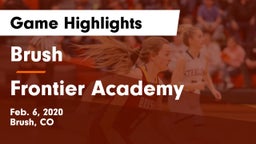 Brush  vs Frontier Academy  Game Highlights - Feb. 6, 2020