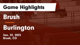 Brush  vs Burlington  Game Highlights - Jan. 22, 2022