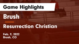 Brush  vs Resurrection Christian  Game Highlights - Feb. 9, 2022