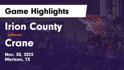 Irion County  vs Crane  Game Highlights - Nov. 30, 2023