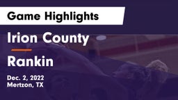 Irion County  vs Rankin  Game Highlights - Dec. 2, 2022