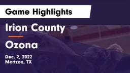 Irion County  vs Ozona  Game Highlights - Dec. 2, 2022
