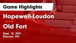 Hopewell-Loudon  vs Old Fort  Game Highlights - Sept. 15, 2021