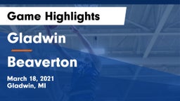 Gladwin  vs Beaverton  Game Highlights - March 18, 2021
