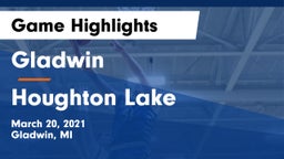 Gladwin  vs Houghton Lake  Game Highlights - March 20, 2021