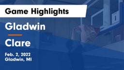 Gladwin  vs Clare  Game Highlights - Feb. 2, 2022