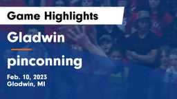 Gladwin  vs pinconning Game Highlights - Feb. 10, 2023