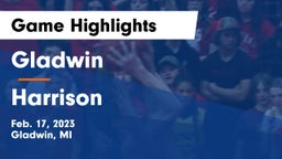 Gladwin  vs Harrison  Game Highlights - Feb. 17, 2023