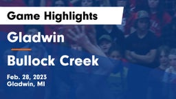 Gladwin  vs Bullock Creek  Game Highlights - Feb. 28, 2023