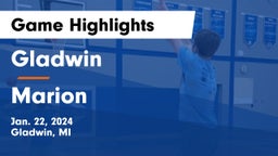 Gladwin  vs Marion   Game Highlights - Jan. 22, 2024