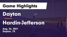 Dayton  vs Hardin-Jefferson  Game Highlights - Aug. 26, 2021