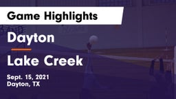 Dayton  vs Lake Creek  Game Highlights - Sept. 15, 2021