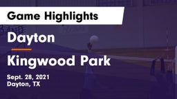 Dayton  vs Kingwood Park  Game Highlights - Sept. 28, 2021